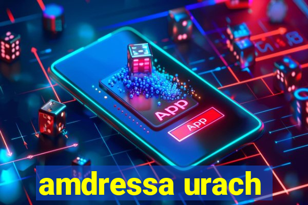 amdressa urach